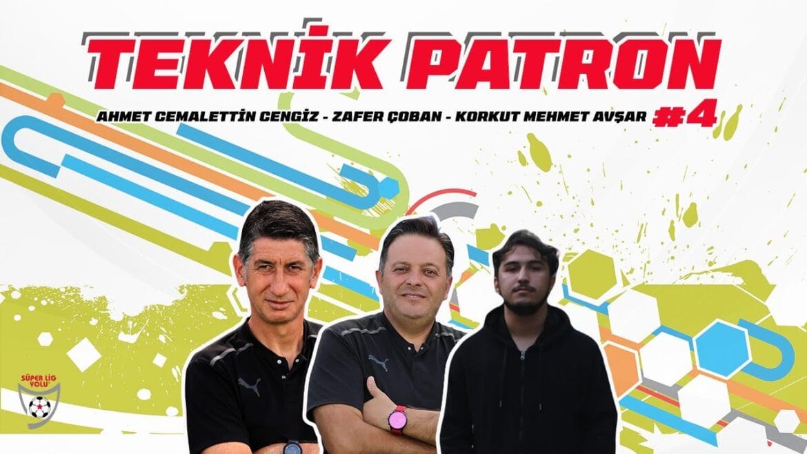 23. haftanın sürprizi hangi maç olur? Teknik Patron #4 16 Şubat 2024  Süper Lig Yolu