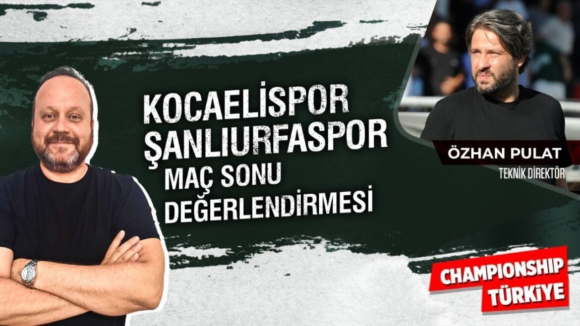 Kocaelispor – Şanlıurfaspor Maç Sonu I Championship Türkiye 17 Şubat 2024 | Transfer Merkezi