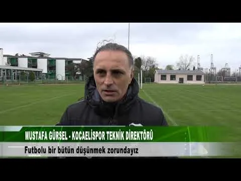 MUSTAFA GÜRSEL KOCAELİSPOR TEKNİK DİREKTÖRÜ 22 Mart 2024 | tv41
