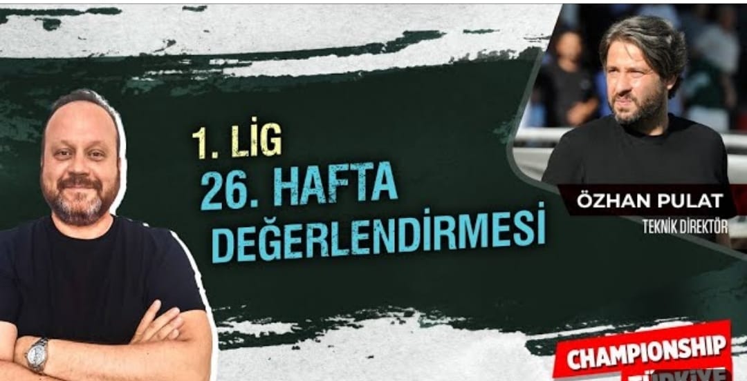 TFF 1.LİG 26. HAFTA DEĞERLENDİRMESİ I CHAMPIONSHIP TÜRKİYE 12 Mart 2024 | Transfer Merkezi