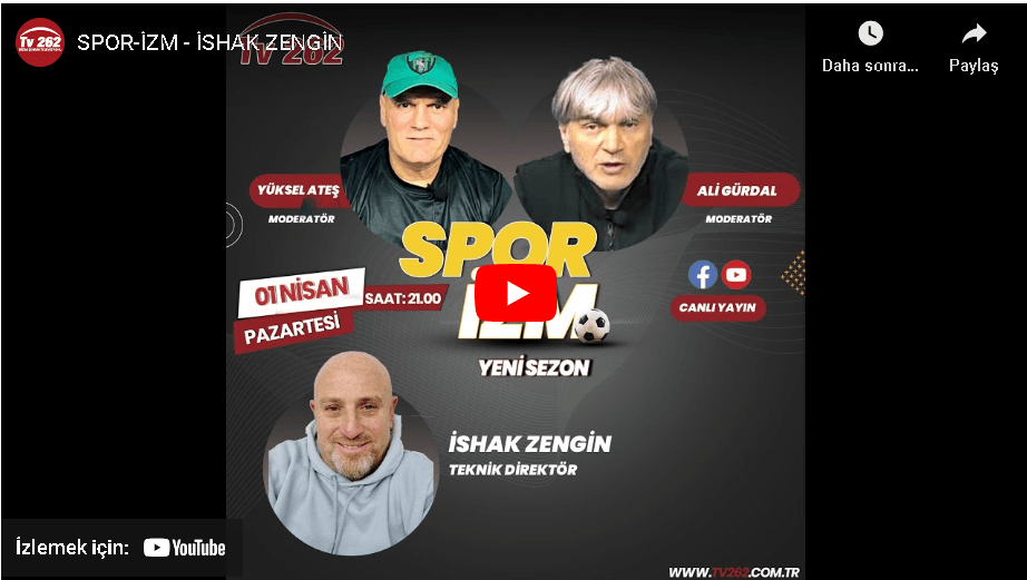 SPOR-İZM – İSHAK ZENGİN 1 Nisan 2024 | TV 262