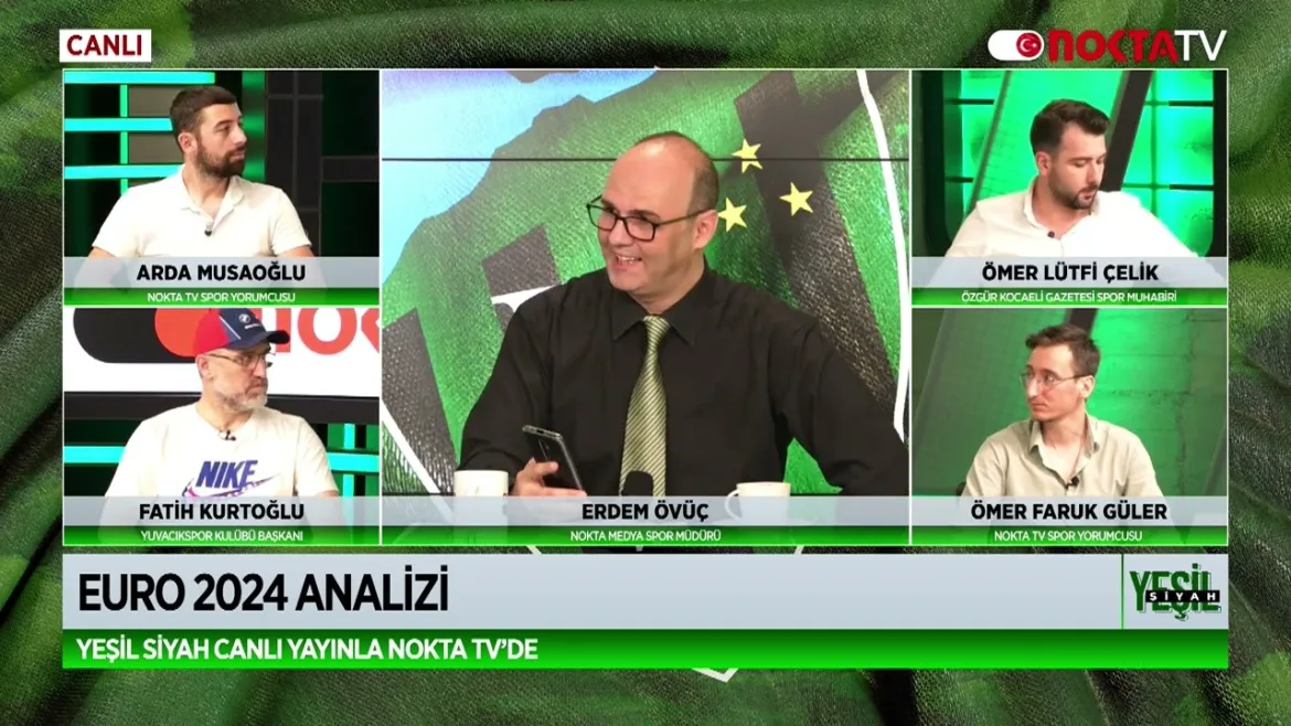 Erdem Övüç İle Yeşil Siyah | 8 Temmuz 2024 | Nokta TV