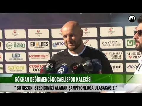 GÖKHAN DEĞİRMENCİ KOCAELİSPOR KALECİSİ 3 Temmuz 2024 | tv41