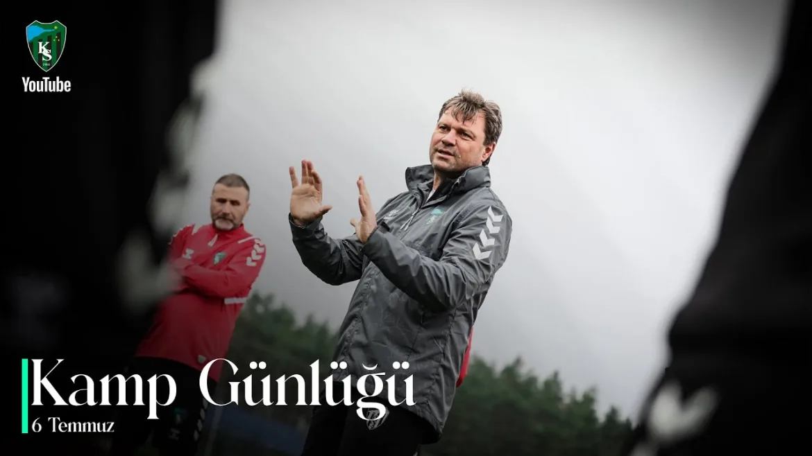 Kamp Günlüğü | 6 Temmuz 2024 | Kocaelispor