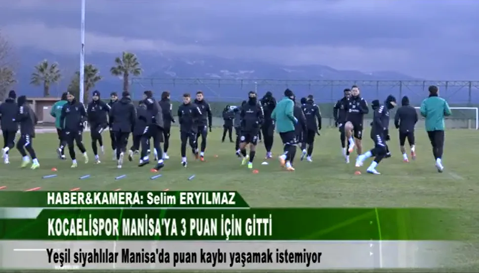 KOCAELİSPOR MANİSA’YA GİTTİ 10 Şubat 2025 | tv41