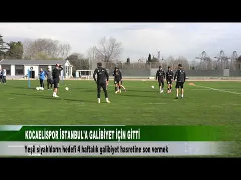 KOCAELİSPOR İSTANBUL’A GALİBİYET İÇİN GİTTİ 15 Mart 2025 | tv41