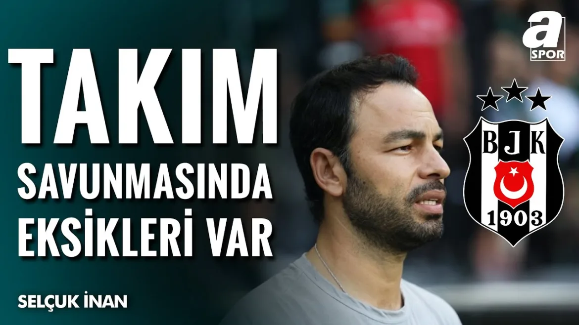 Selçuk İnan’dan Beşiktaş Sözleri: “Takım Savunmalarında Zaafları Var Ve İdeal İlk 11’leri Oluşmadı” 26 Eylül 2025 | A SPOR