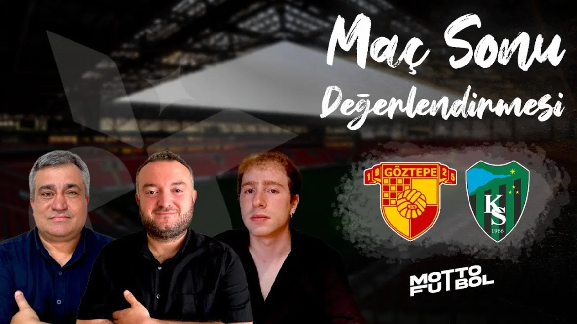 Göztepe – Kocaelispor Maç Sonu Değerlendirmesi 23 Kasım 2025 | Motto Futbol