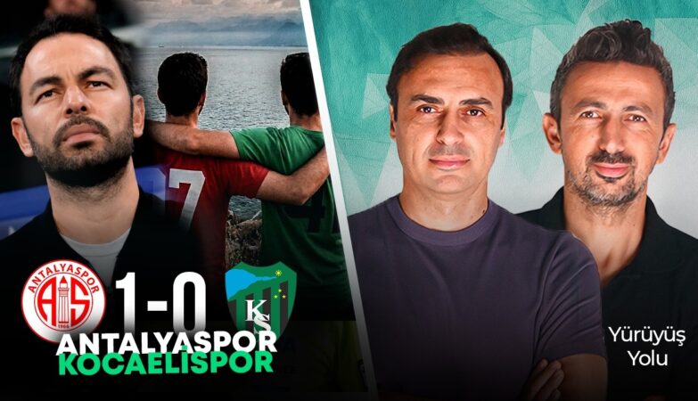 SEZON DEĞERLENDİRMESİ | Antalyaspor 1-0 Kocaelispor | Kongre Süreci | Yürüyüş Yolu Sezon Finali 18 Mayıs 2026 @LaGolfo
